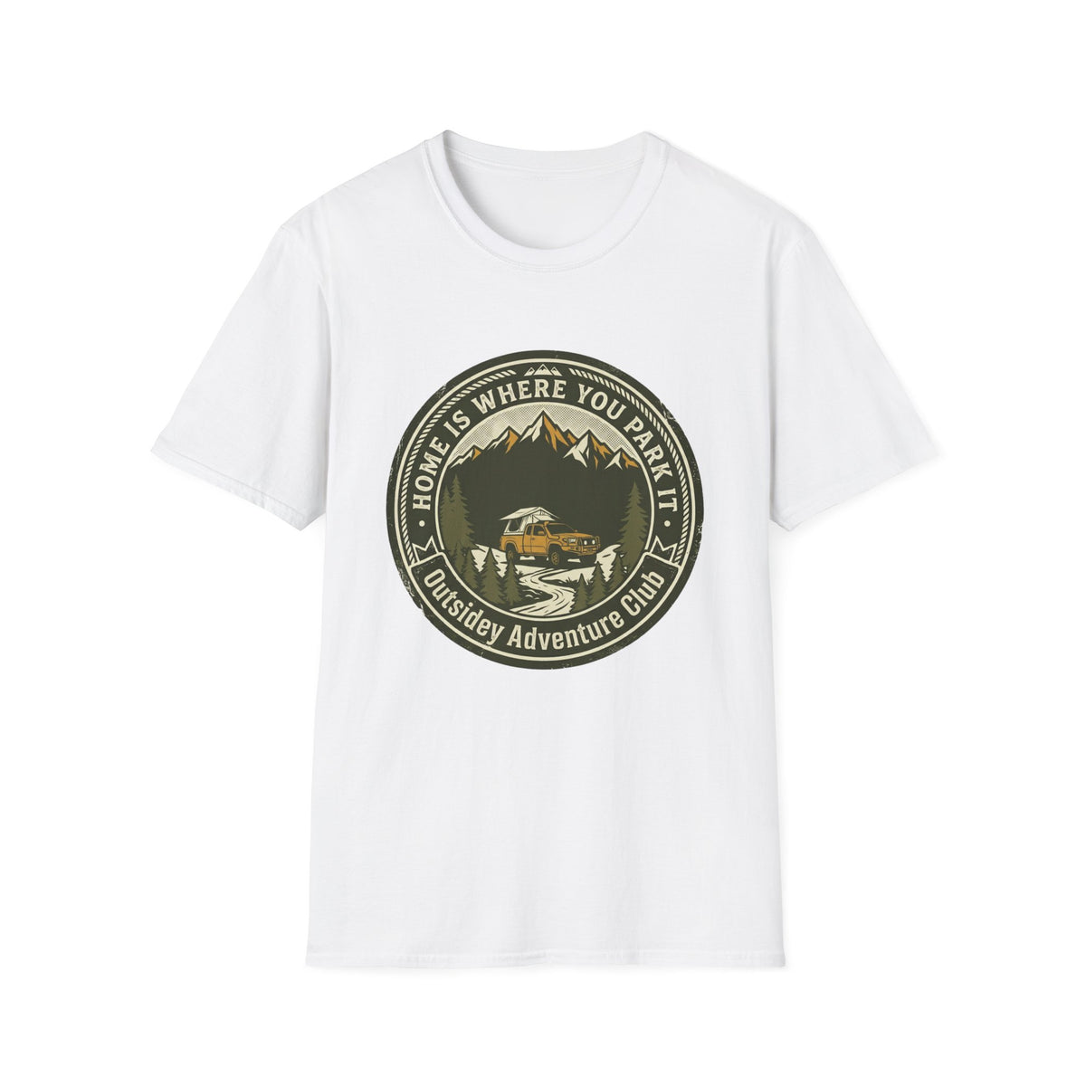 Home Is Where You Park It T-Shirt
