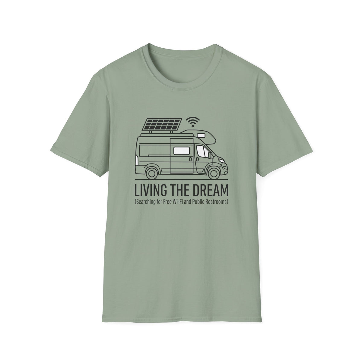 Living The Dream Searching For Free WiFi T-Shirt
