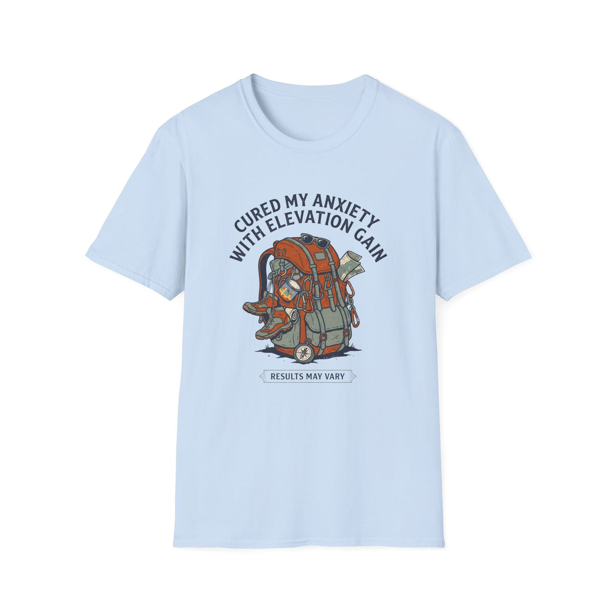 Cured My Anxiety With Elevation Gain T-Shirt