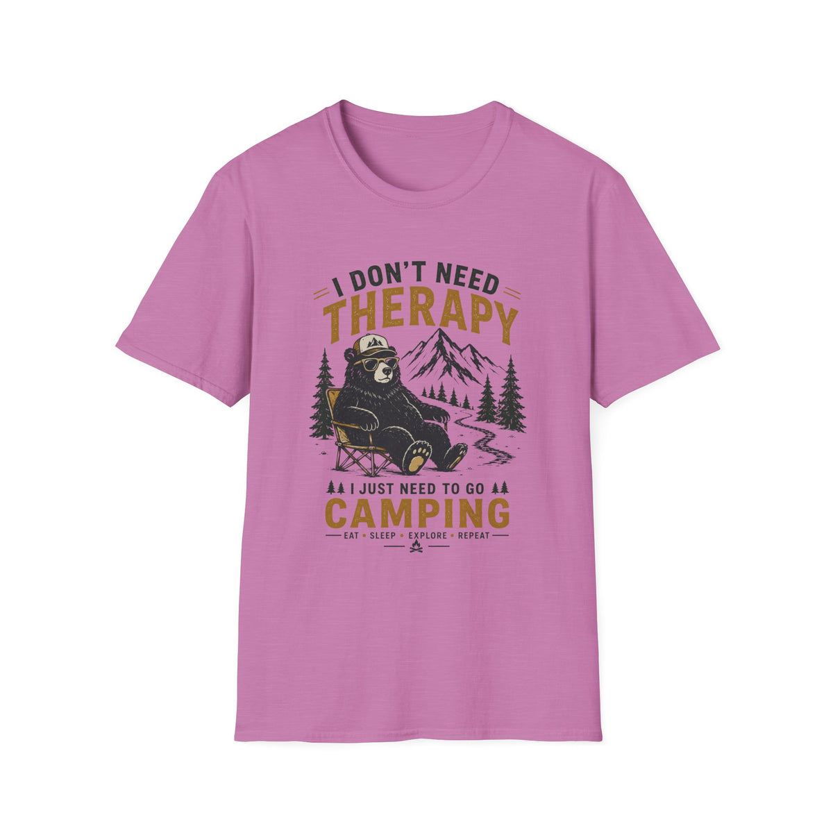 I Don't Need Therapy I Just Need To Go Camping T-Shirt