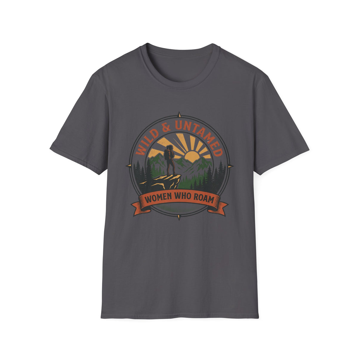 Wild & Untamed Women Who Roam T-Shirt
