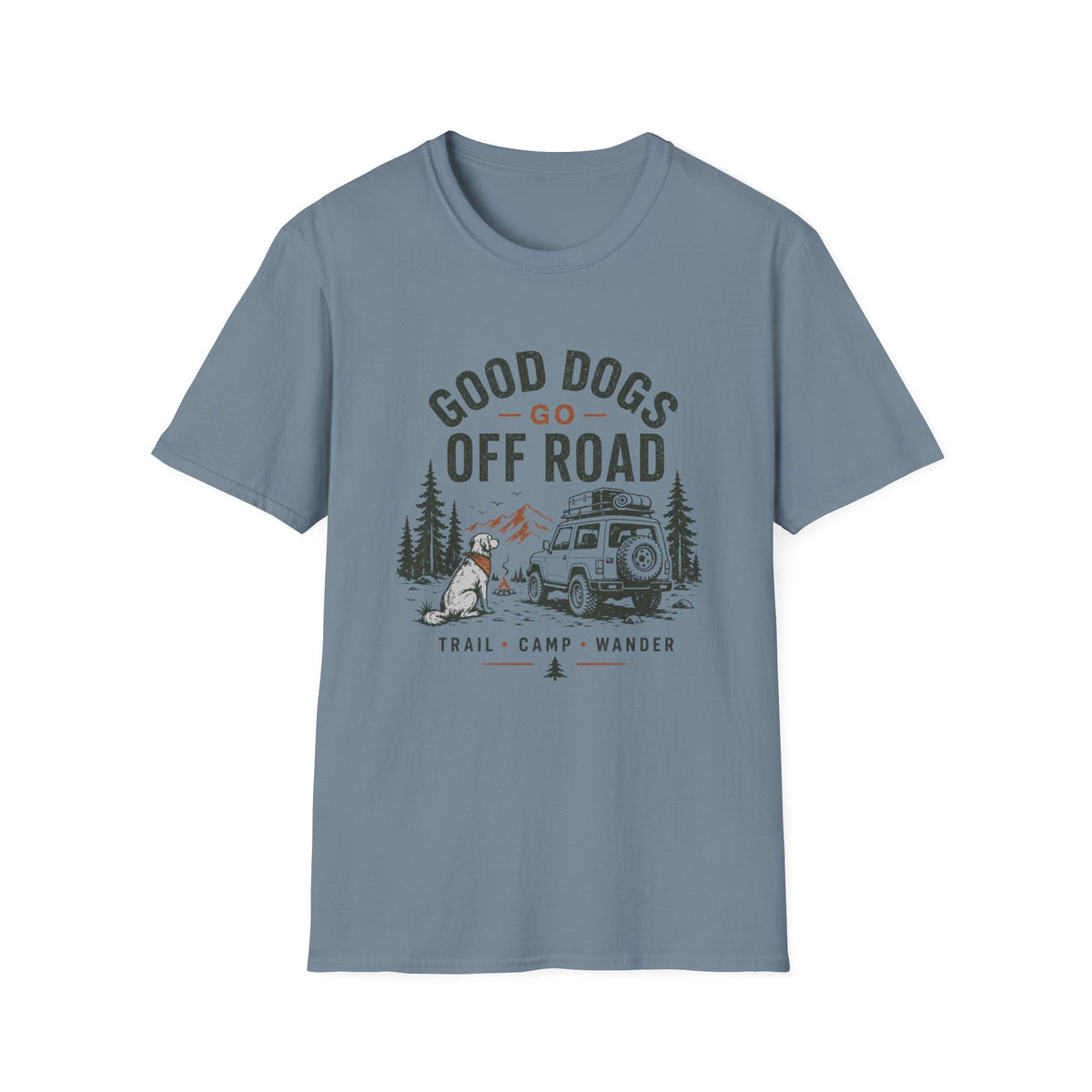Good Dogs Go Off Roads T-Shirt