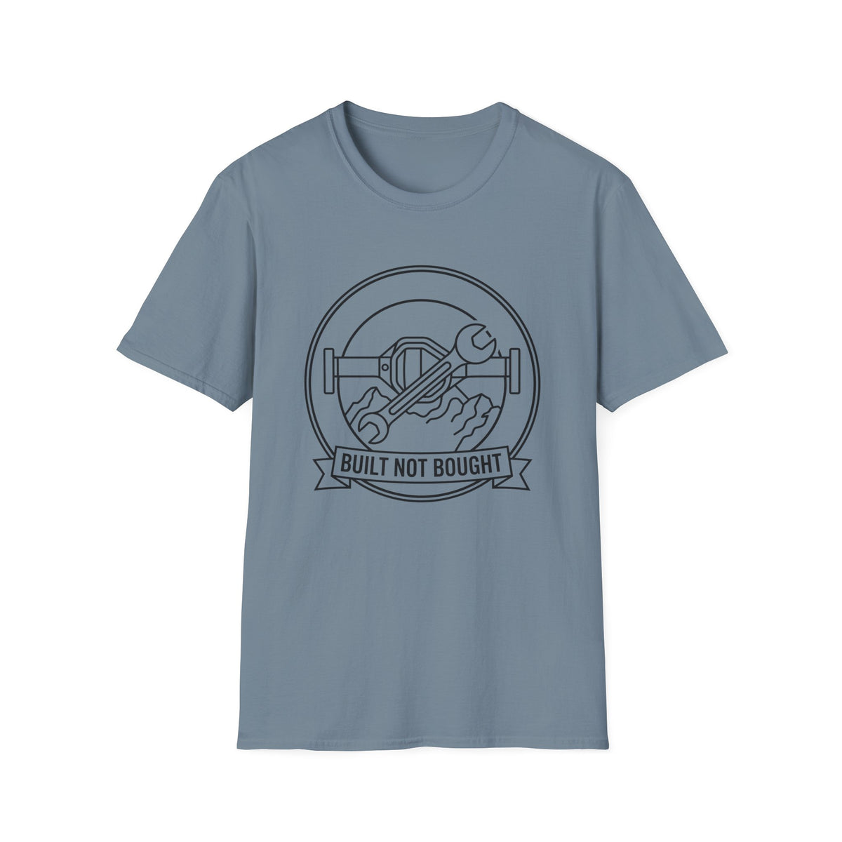 Built Not Bought T-Shirt