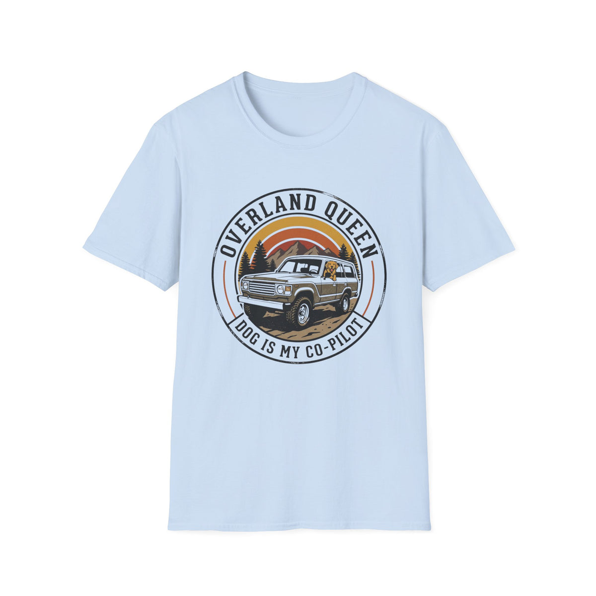 Overland Queen Dog Is My Copilot T-Shirt