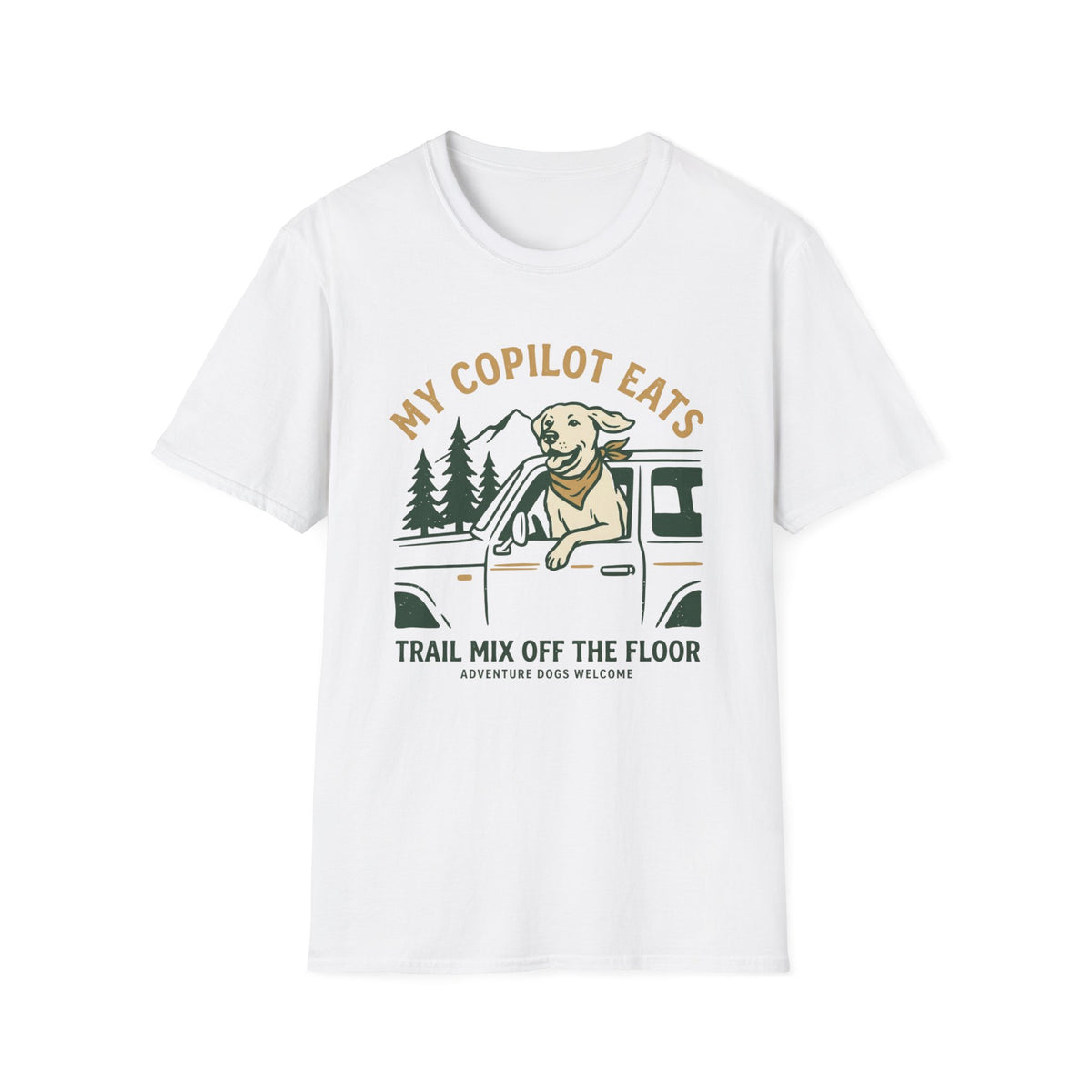 My Copilot Eats Trail Mix Off The Floor T-Shirt