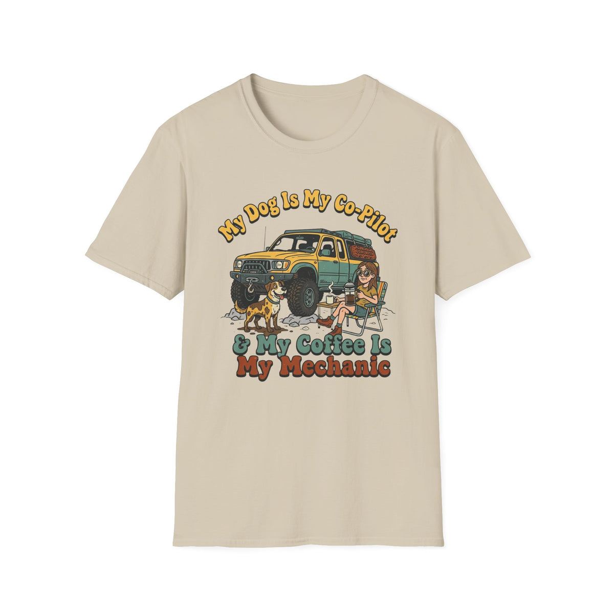 My Dog Is My Copilot & Coffee Is My Mechanic T-Shirt