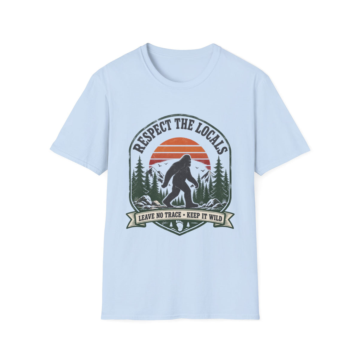 Respect The Locals Leave No Trace Keep It Wild T-Shirt