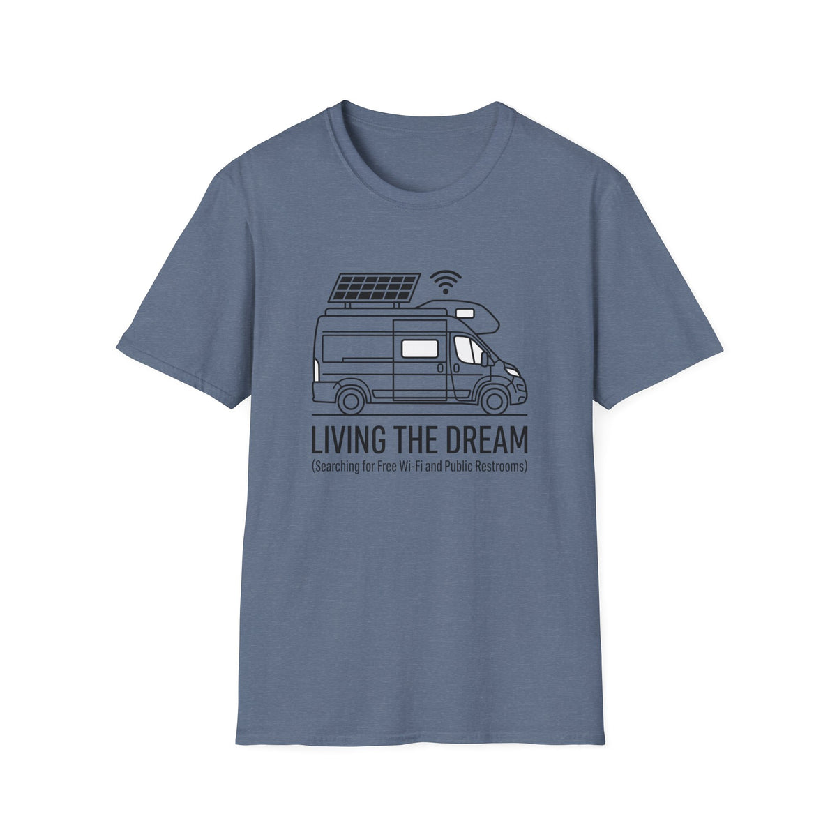Living The Dream Searching For Free WiFi T-Shirt