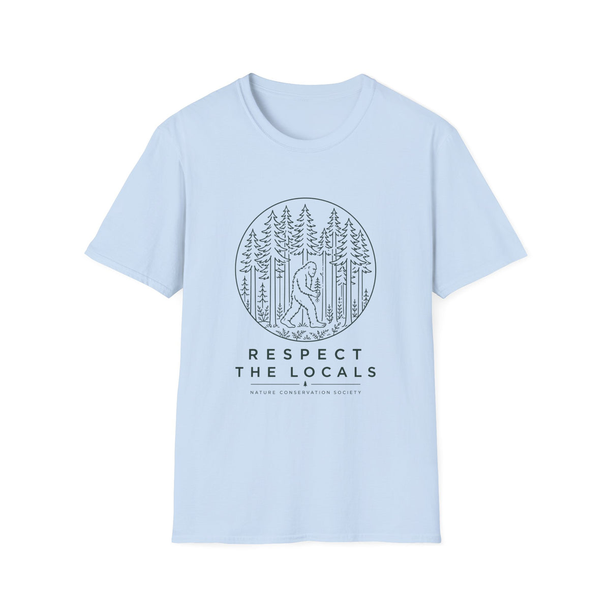 Respect The Locals Nature Conservation Society T-Shirt