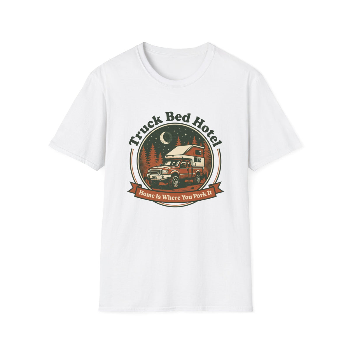 Truck Bed Hotel Home Is WHere You Park It T-Shirt