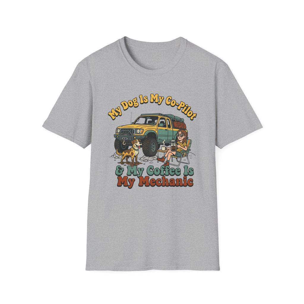 My Dog Is My Copilot & Coffee Is My Mechanic T-Shirt