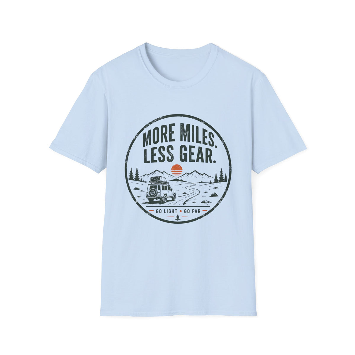 More Miles Less Gear T-Shirt