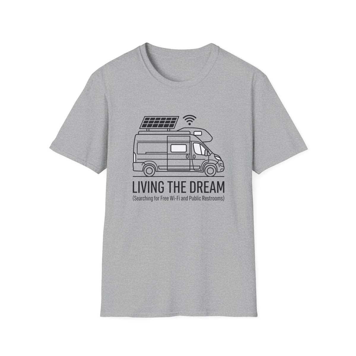 Living The Dream Searching For Free WiFi T-Shirt