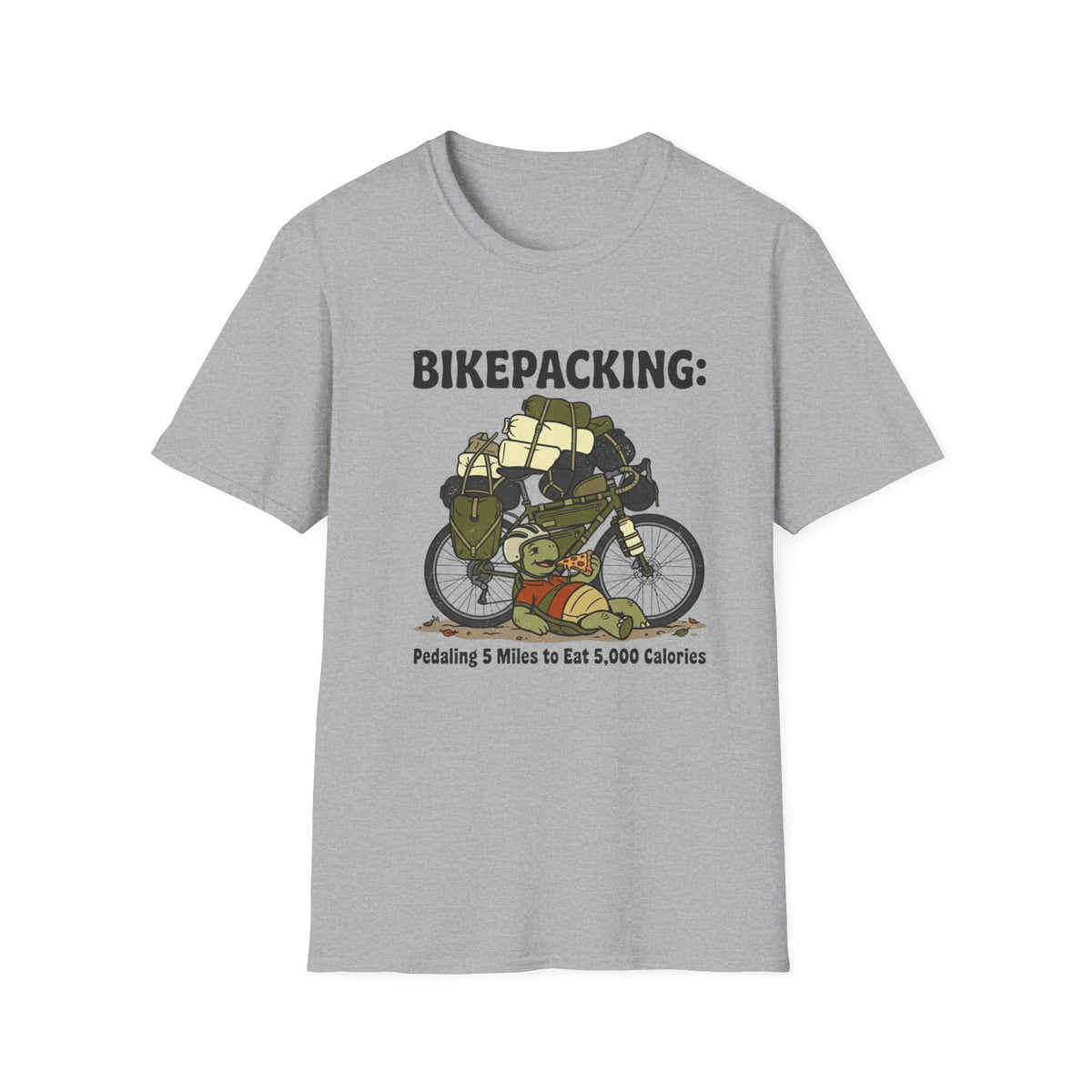 Bikepacking Pedaling 5 Miles to Eat 5000 Calories T-Shirt
