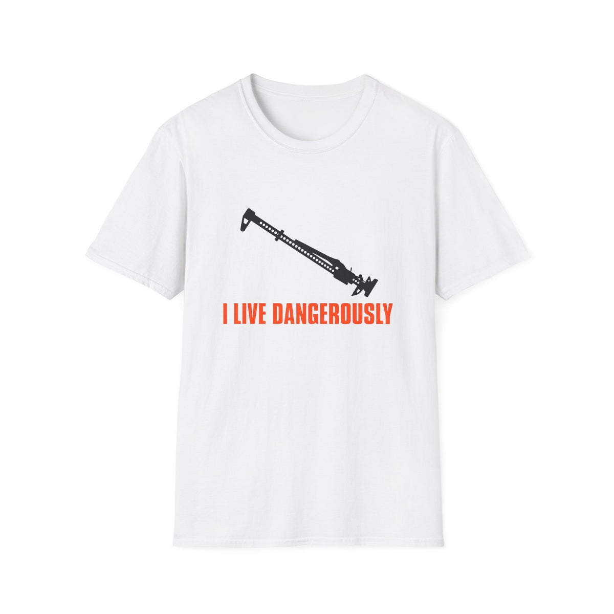 I Live Dangerously T-Shirt