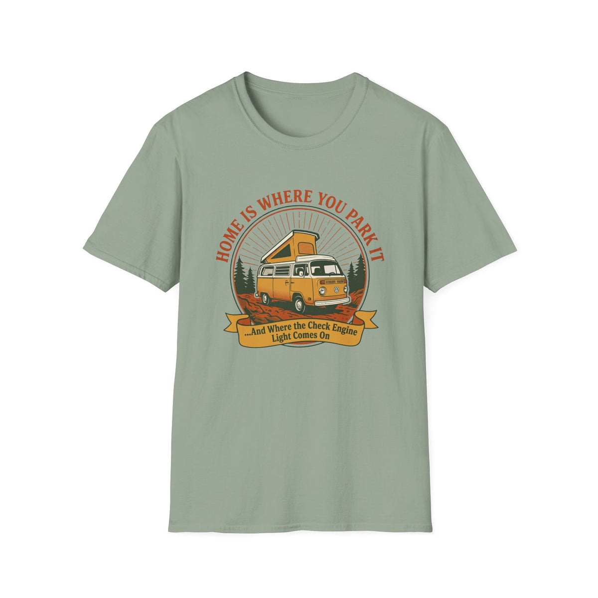 Home Is Where You Park It Check Engine Light T-Shirt