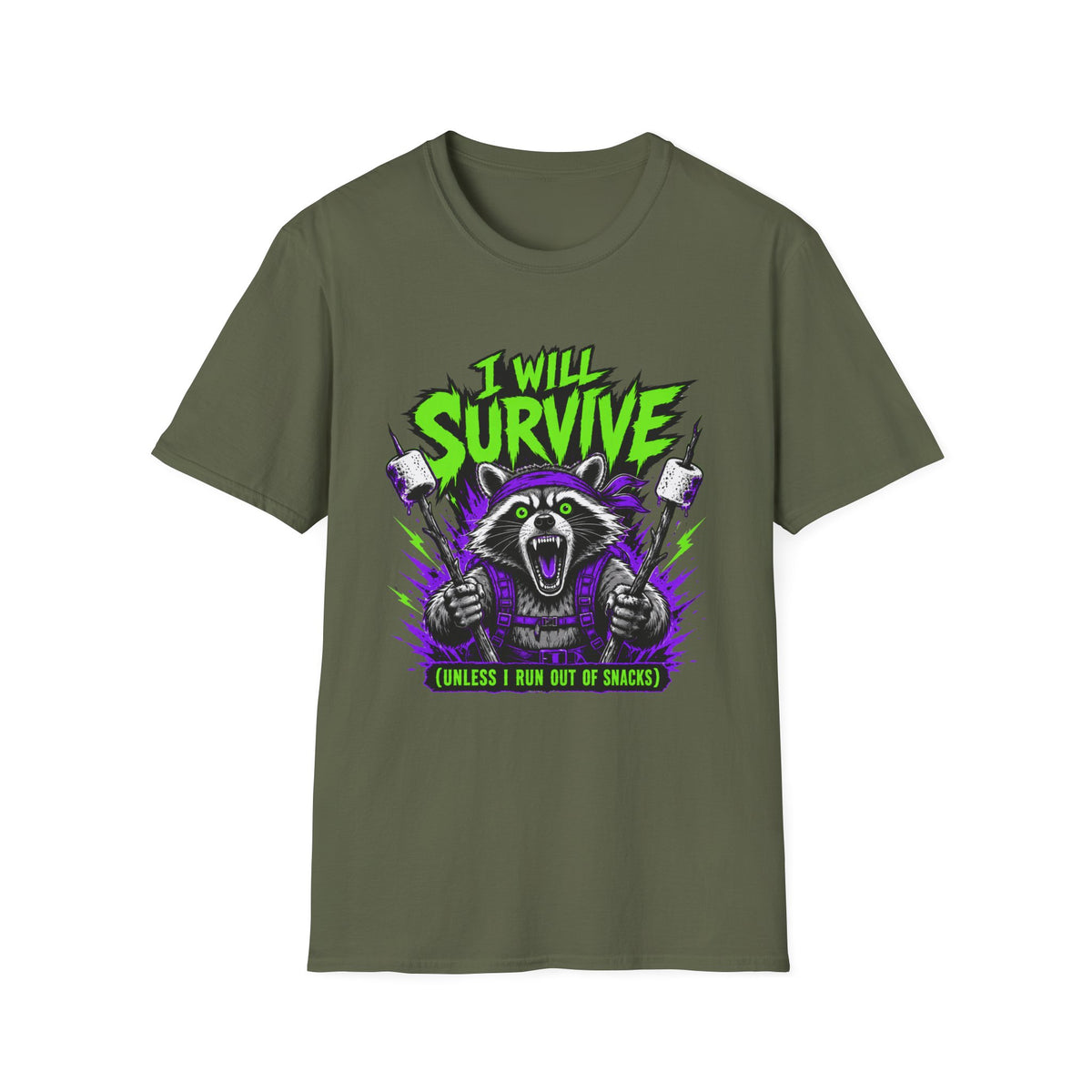I Will Survive Unless I Run Out of Snacks T-Shirt