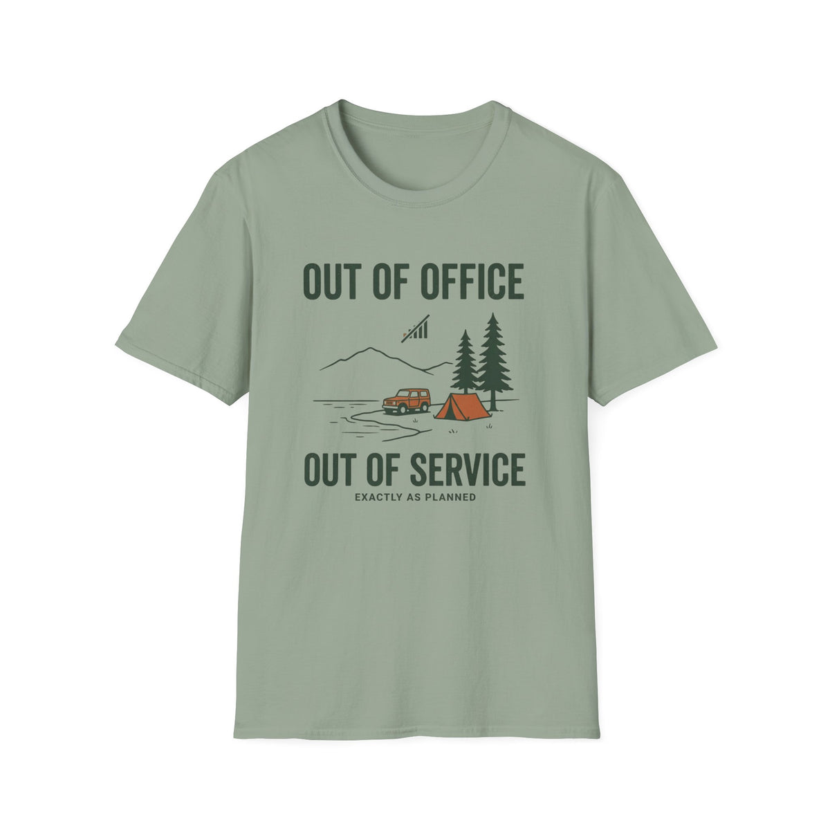 Out Of Office Out Of Service Exactly As Planned T-Shirt