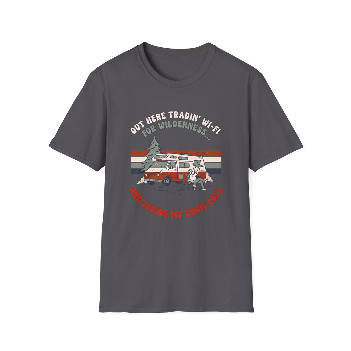 Out Here Tradin' Wi-Fi For Wilderness T-Shirt