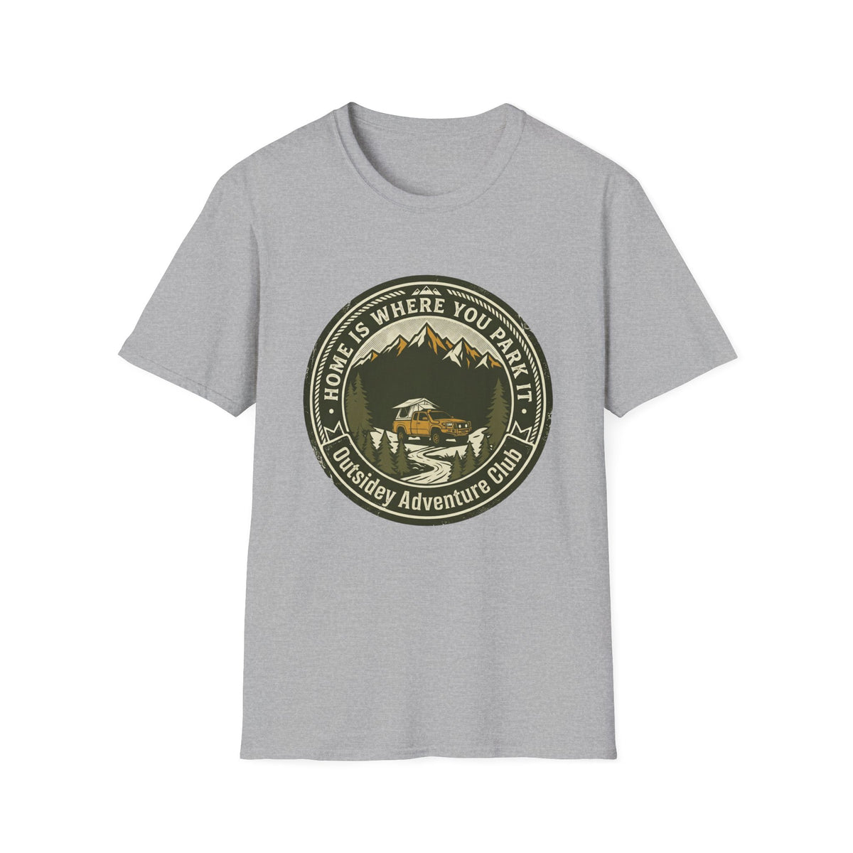 Home Is Where You Park It T-Shirt