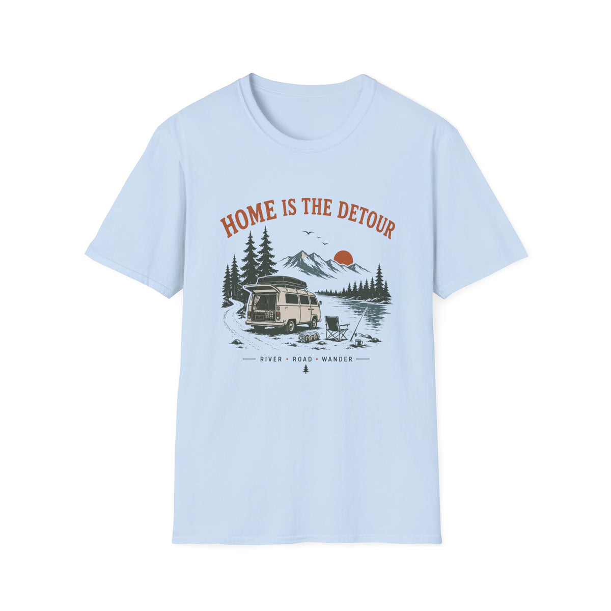 Home Is The Detour T-Shirt