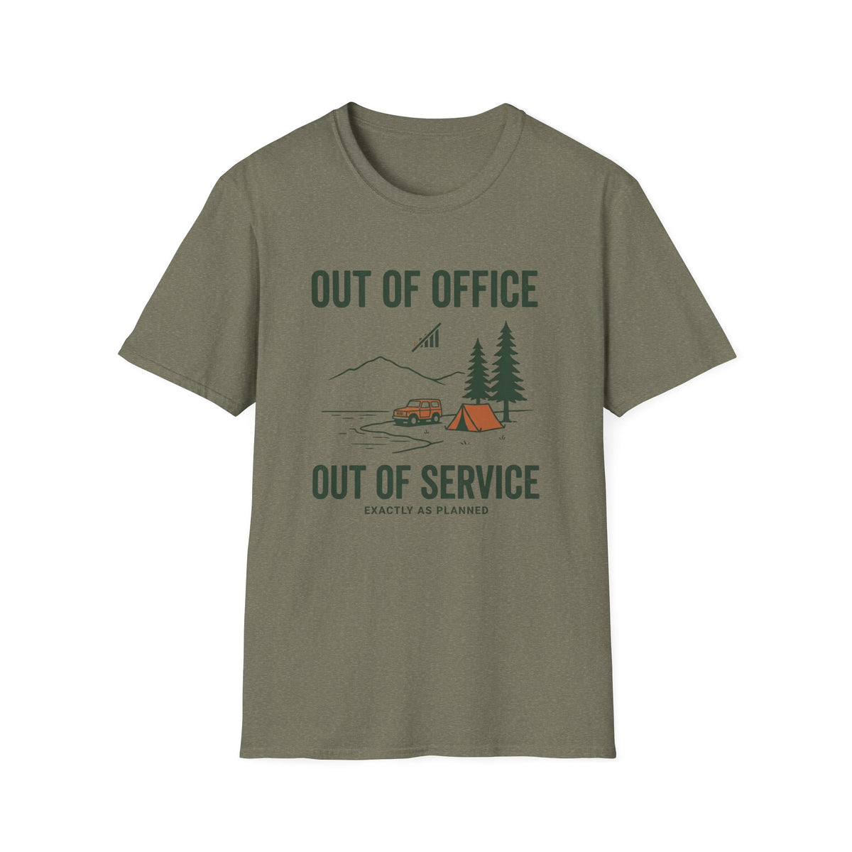 Out Of Office Out Of Service Exactly As Planned T-Shirt