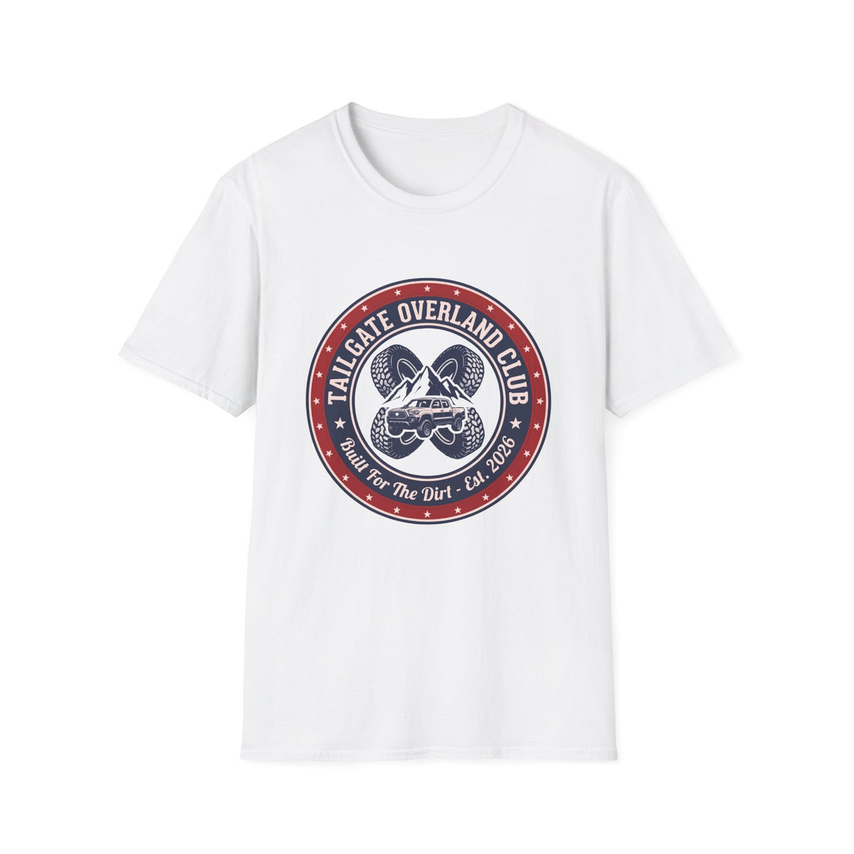 Tailgate Overland Club Built For The Dirt T-Shirt