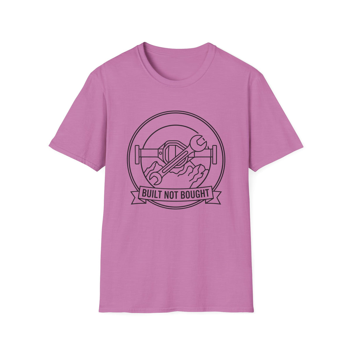 Built Not Bought T-Shirt