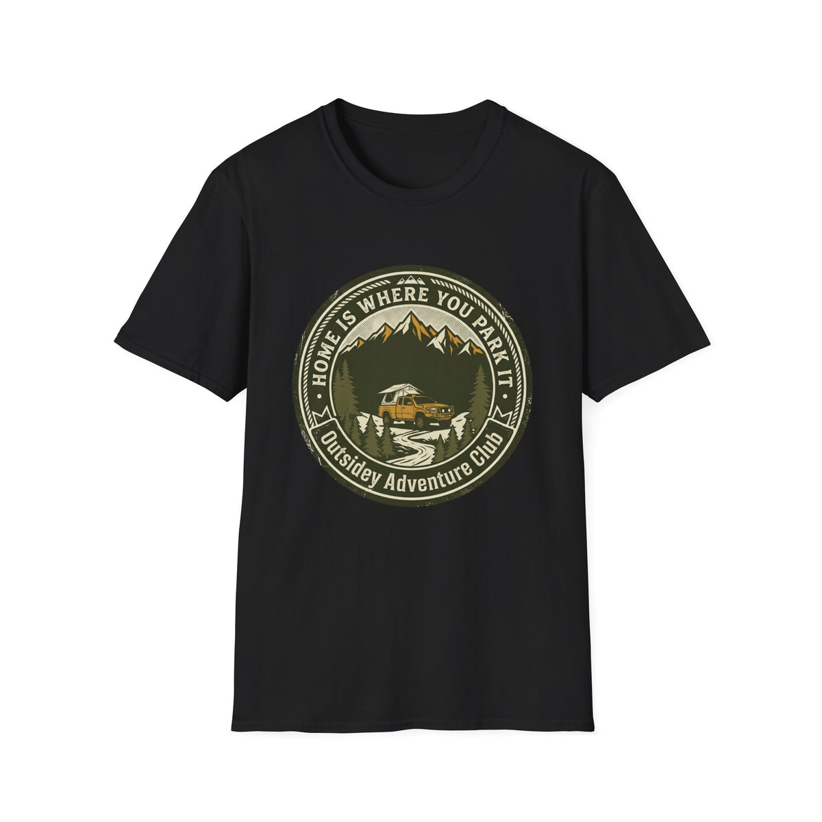 Home Is Where You Park It T-Shirt