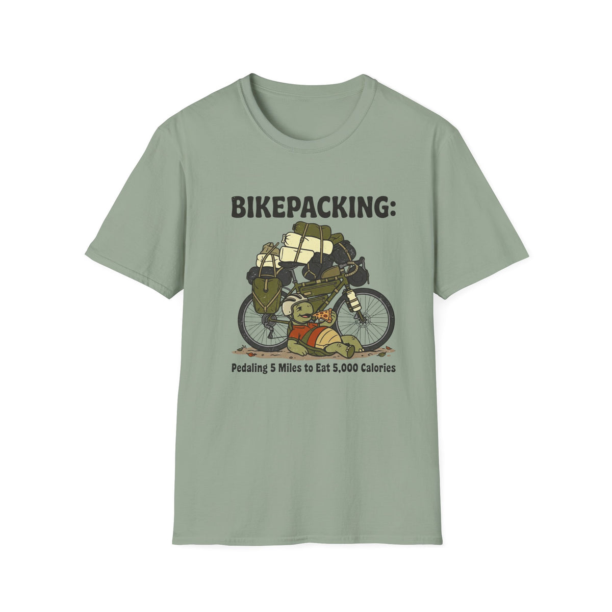 Bikepacking Pedaling 5 Miles to Eat 5000 Calories T-Shirt